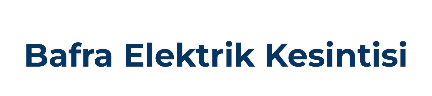 Bafra Elektrik Kesintisi Sorgulama Son Dakika, Bafra Elektrik Arıza Telefon Numarası