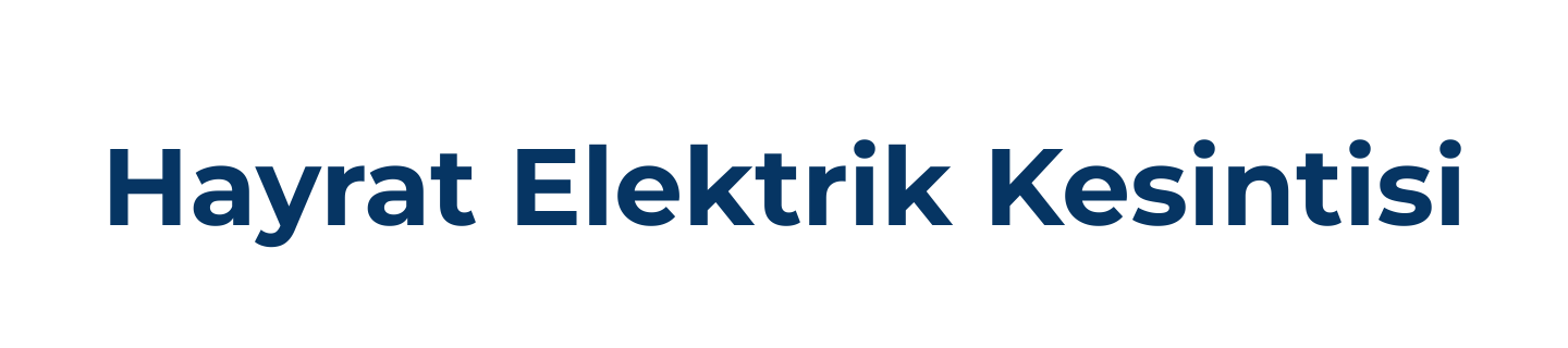 Hayrat Elektrik Kesintisi Sorgulama Son Dakika, Hayrat Elektrik Arıza Telefon Numarası