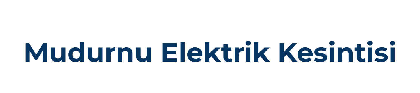 Mudurnu Elektrik Kesintisi Sorgulama Son Dakika, Mudurnu Elektrik Arıza Telefon Numarası