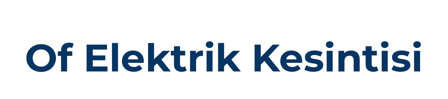 Of Elektrik Kesintisi Sorgulama Son Dakika, Of Elektrik Arıza Telefon Numarası