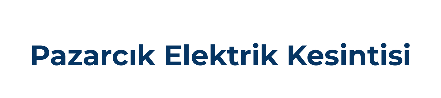 Pazarcık Elektrik Kesintisi Sorgulama Son Dakika, Pazarcık Elektrik Arıza Telefon Numarası